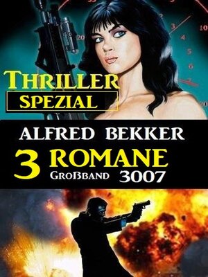 cover image of Thriller Spezial Großband 3007 – 3 Romane